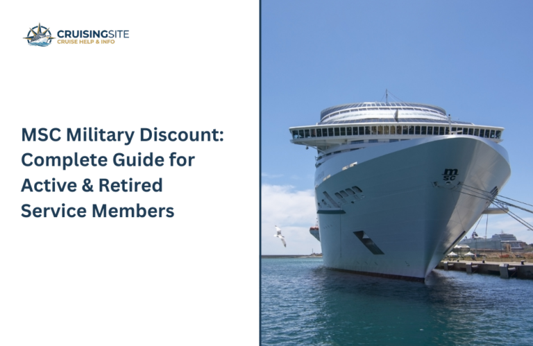 Read more about the article MSC Military Discount: Complete Guide for Active & Retired Service Members