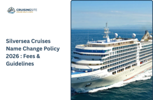Read more about the article Silversea Cruises Name Change Policy 2026 – Fees, Rules & Process