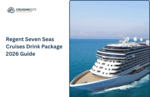 Read more about the article Regent Seven Seas Cruises Drink Package 2026 Guide