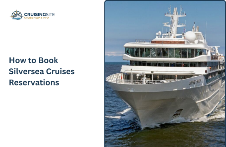 Read more about the article How to Book Silversea Cruises Reservations